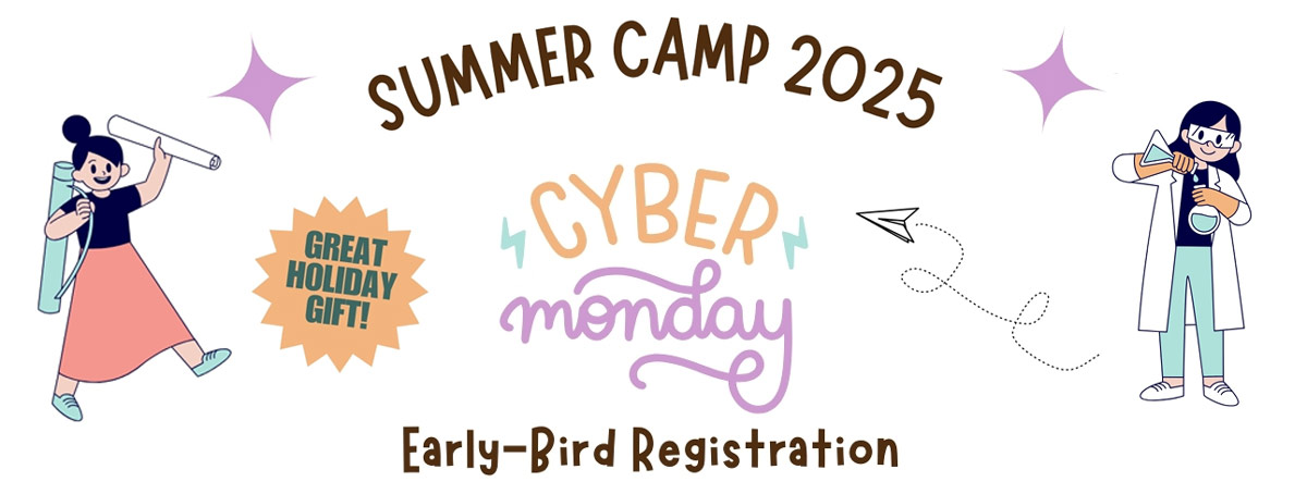 CHOICES Camp 2025 Cyber Monday