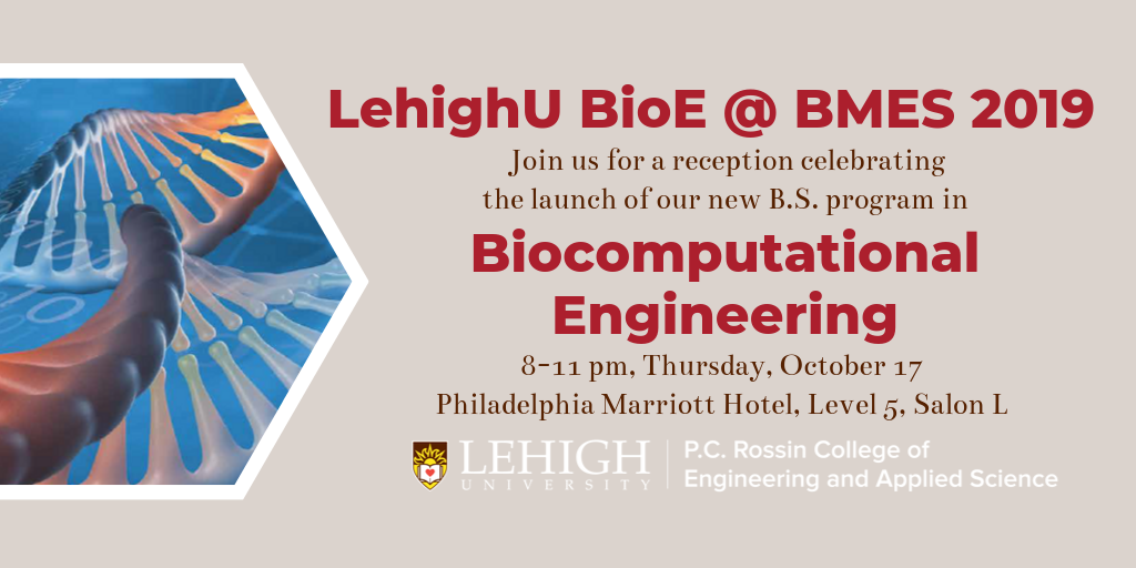 Lehigh BioE at BMES