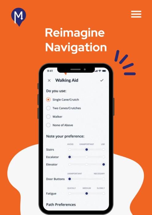a smartphone screen with an app indicating a user selected a single cane/crutch and preference for using an elevator. Behind the phone screen is an orange background and, in white, the words "Reimagine Navigation."
