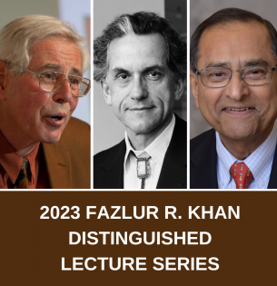2023 Fazlur R. Khan Distinguished Lecture Series speakers