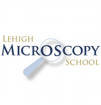 Lehigh Microscopy School